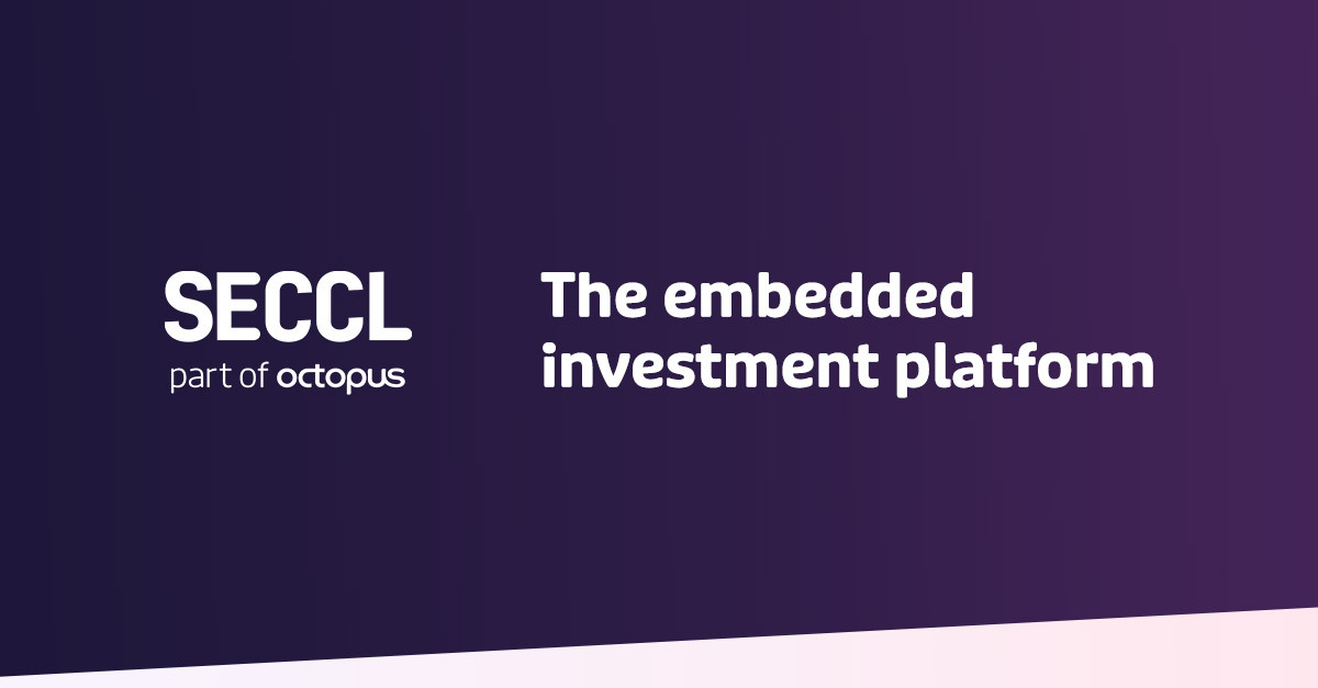 Seccl, the embedded investment platform