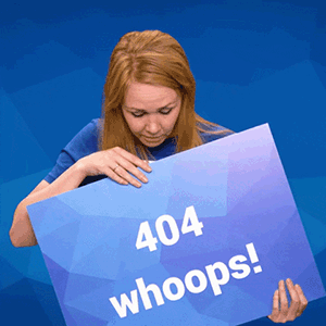 Woman holds a sign saying '404 whoops!'
