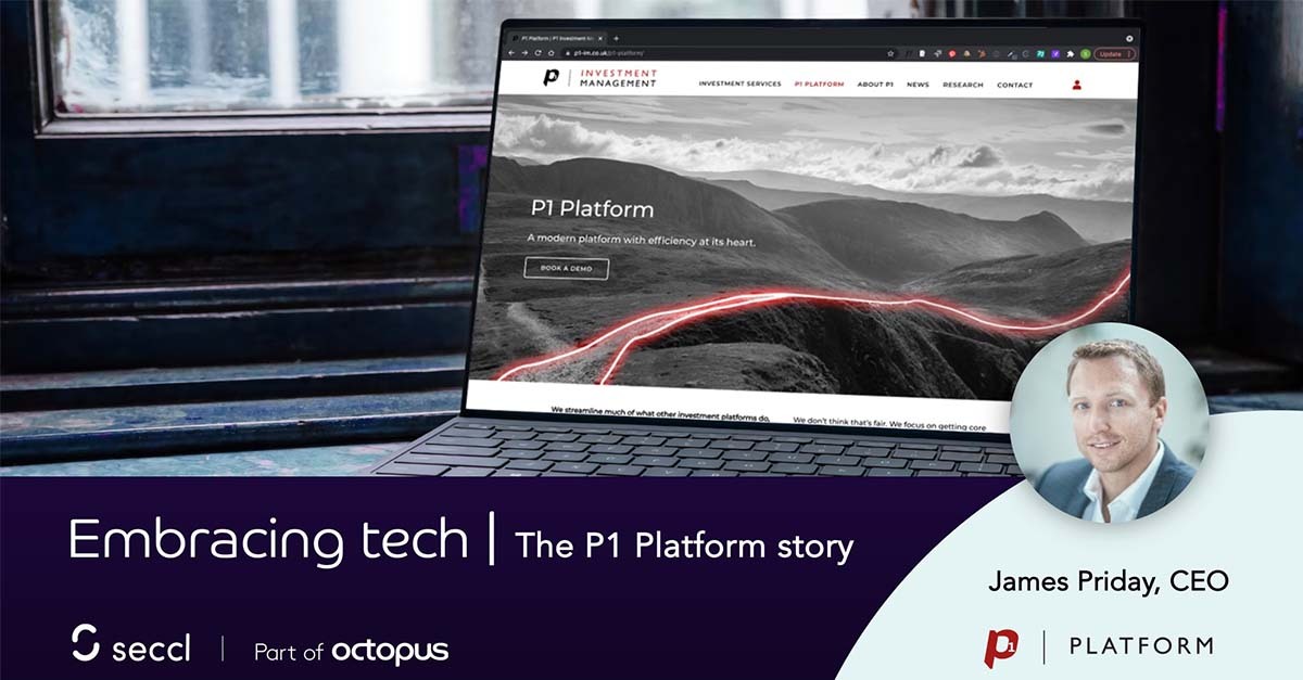 Embracing technology - the P1 Platform story