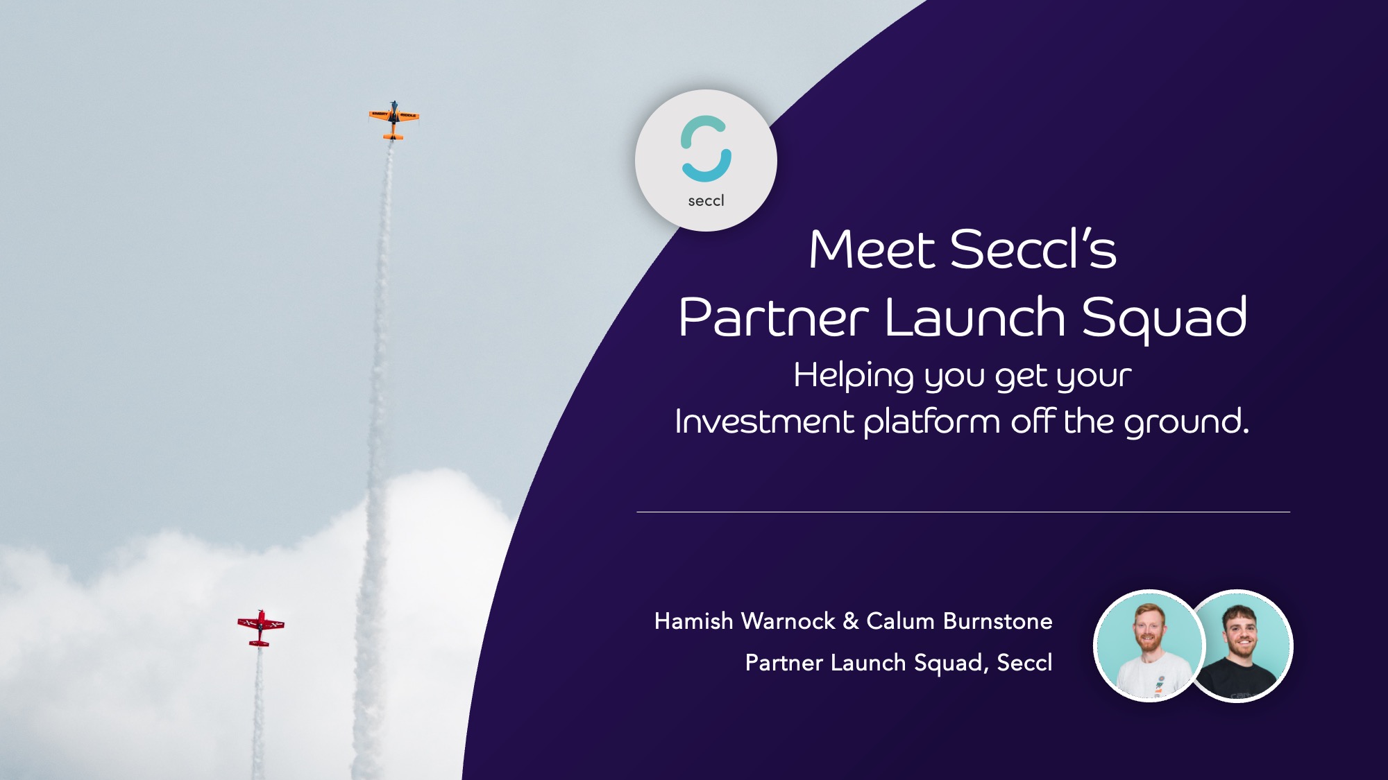 Meet Seccl’s Partner Launch Squad: helping you get your platform off the ground