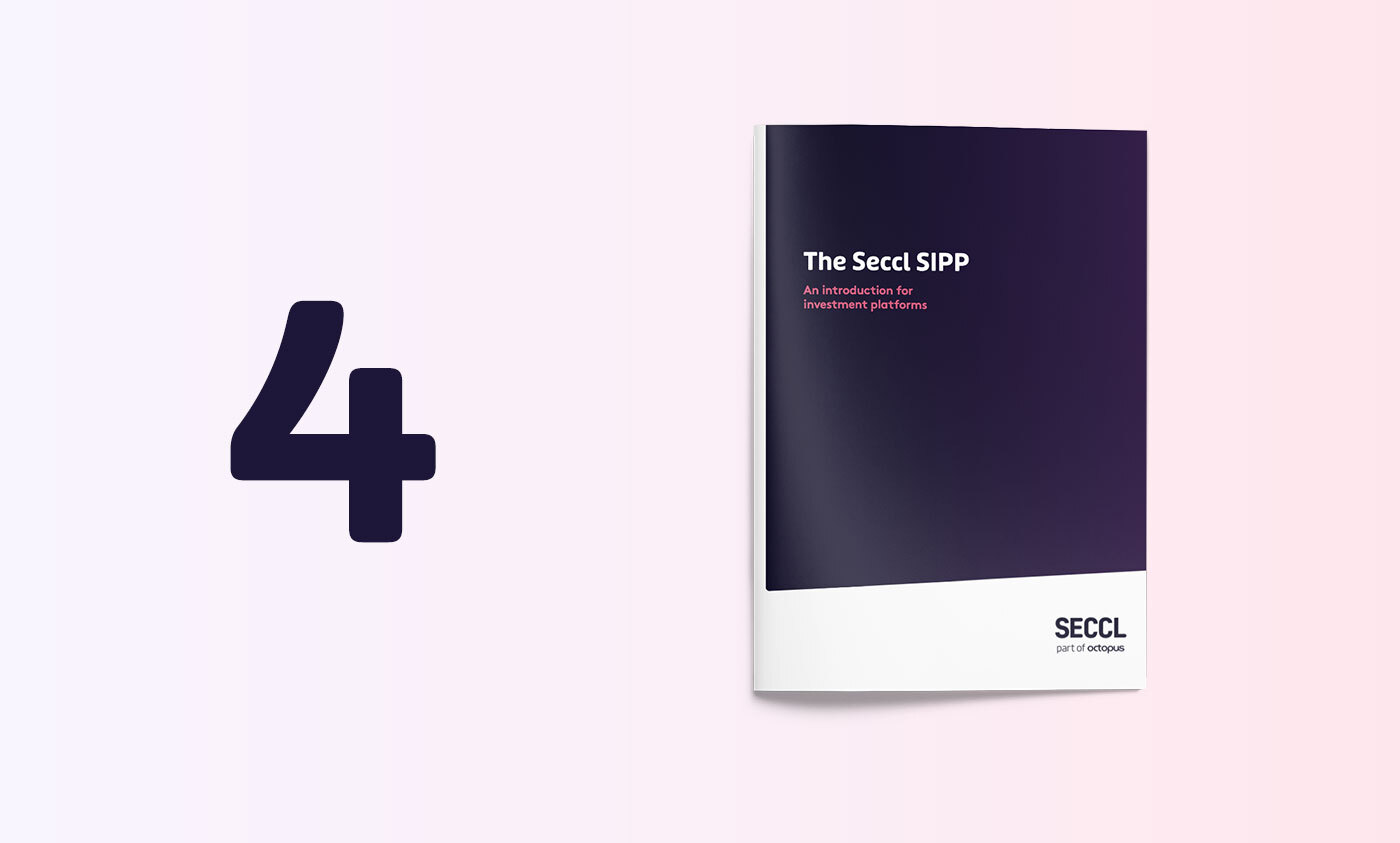 The Seccl SIPP: an introduction for investment platforms