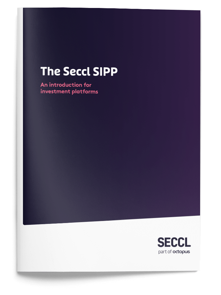 The Seccl SIPP: an introduction for investment platforms